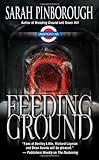 Front cover for the book Feeding Ground by Sarah Pinborough