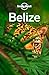 Lonely Planet Belize (Travel Guide)