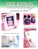 Silk Ribbon Embroidery Everything for Baby by 