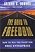 The Road to Freedom: How to Win the Fight for Free Enterprise