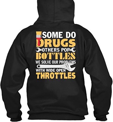 Some Do Drugs others Pop Bottles T Shirt, I Love Mechanic T Shirt Hoodie (XXXL,Black)
