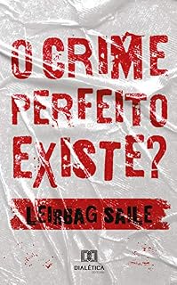 Livro O Crime perfeito existe?
