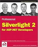 Professional Silverlight 2 for ASP.NET Developers