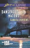 Dangerous Waters (The Cold Case Files)