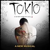 Tokio Confidential: A New Musical
