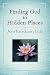 Finding God in Hidden Places by 