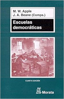 Book's Cover of Escuelas democráticas (Pedagogia (morata)) (Español) Tapa blanda – 1 enero 2005
