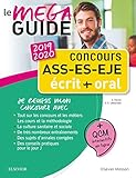 Concours Ass - Es - Eje Le Méga Guide 2019-2020: Écrit Et Oral Tout Pour Réussir (French Edition) by Olivier Perche, Anne-Eva Lebourdais