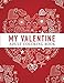 My Valentine: Adult Coloring Book by 