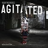 WATCH ME DANCE:AGITATED BY ROSS ORTON AND PIPES    image
