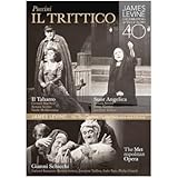 Puccini's Il Trittico - Metropolitan Opera James Levine Exclusive DVD