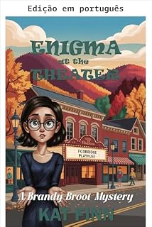 Livro Enigma no teatro (Mistérios de Brandy Broot Livro 7)
