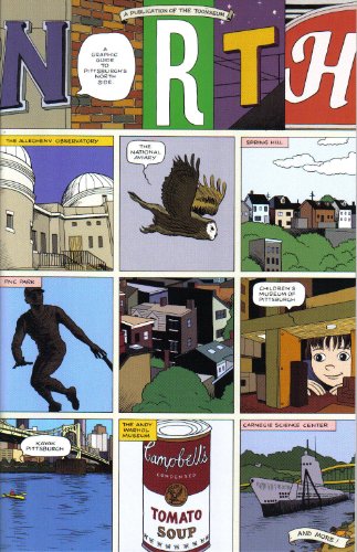 North A Graphic Guide to Pittsburgh's North Side