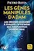 Les gènes manipulés d'Adam: Les origines humaines à travers l'hypothèse de l'intervention biogénétique (Savoirs Anciens) (French Edition) by 