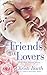 Friends to Lovers (Aisle Bound Book 3)