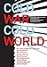 Cold War/Cold World: Knowledge, Representation, and the Outside in Cold War Culture and Contemporary by