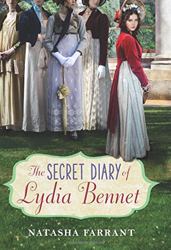 The Secret Diary of Lydia Bennet