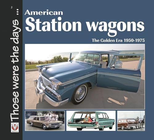 America's Coolest Station Wagons: A Collection of Classic Cruisers