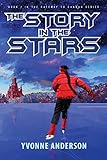 The Story in the Stars (Gateway to Gannah Book 1) by Yvonne Anderson