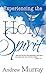 Experiencing the Holy Spirit