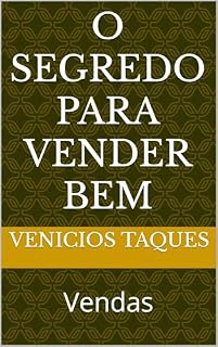 Livro O segredo para vender bem: Vendas