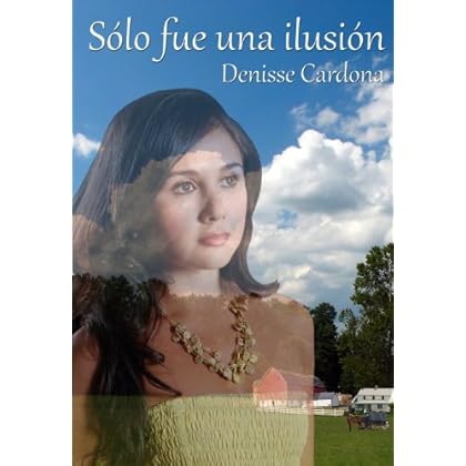 Sólo fue una ilusión