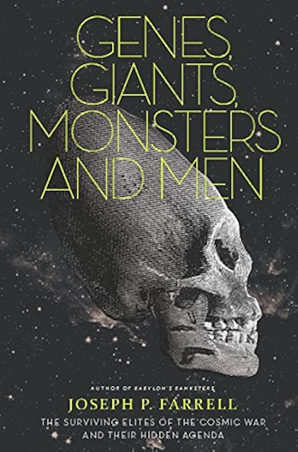 Download Genes, Giants, Monsters, and Men: The Surviving Elites of the Cosmic War and Their Hidden Agenda (English Edition) PDF