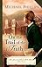 On the Trail of the Truth (The Journals of Corrie Belle Hollister Book #3) by Michael Phillips