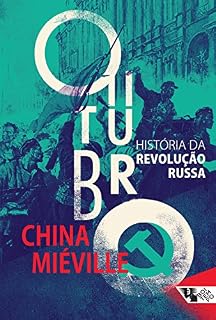 Livro Outubro: História da Revolução Russa