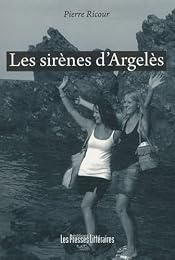 Les  sirènes d'Argelès