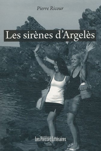 Les  sirènes d'Argelès