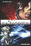 Sinner: Volume ONE Sinner: Volume ONE