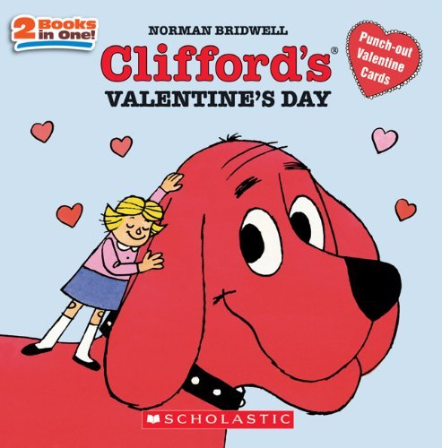 Clifford's Valentine's Day B00A2MPT34 Book Cover