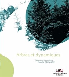 Arbres & dynamiques
