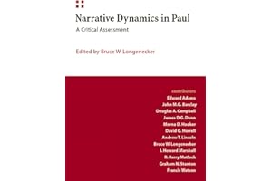 Narrative Dynamics in Paul: A Critical Assessment