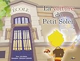 La voiture de Petit Soleil by 