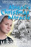 Abigail's Christmas Miracle by 
