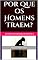 Livro Por Que os Homens Traem?