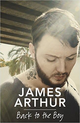 Back to the Boy: James Arthur