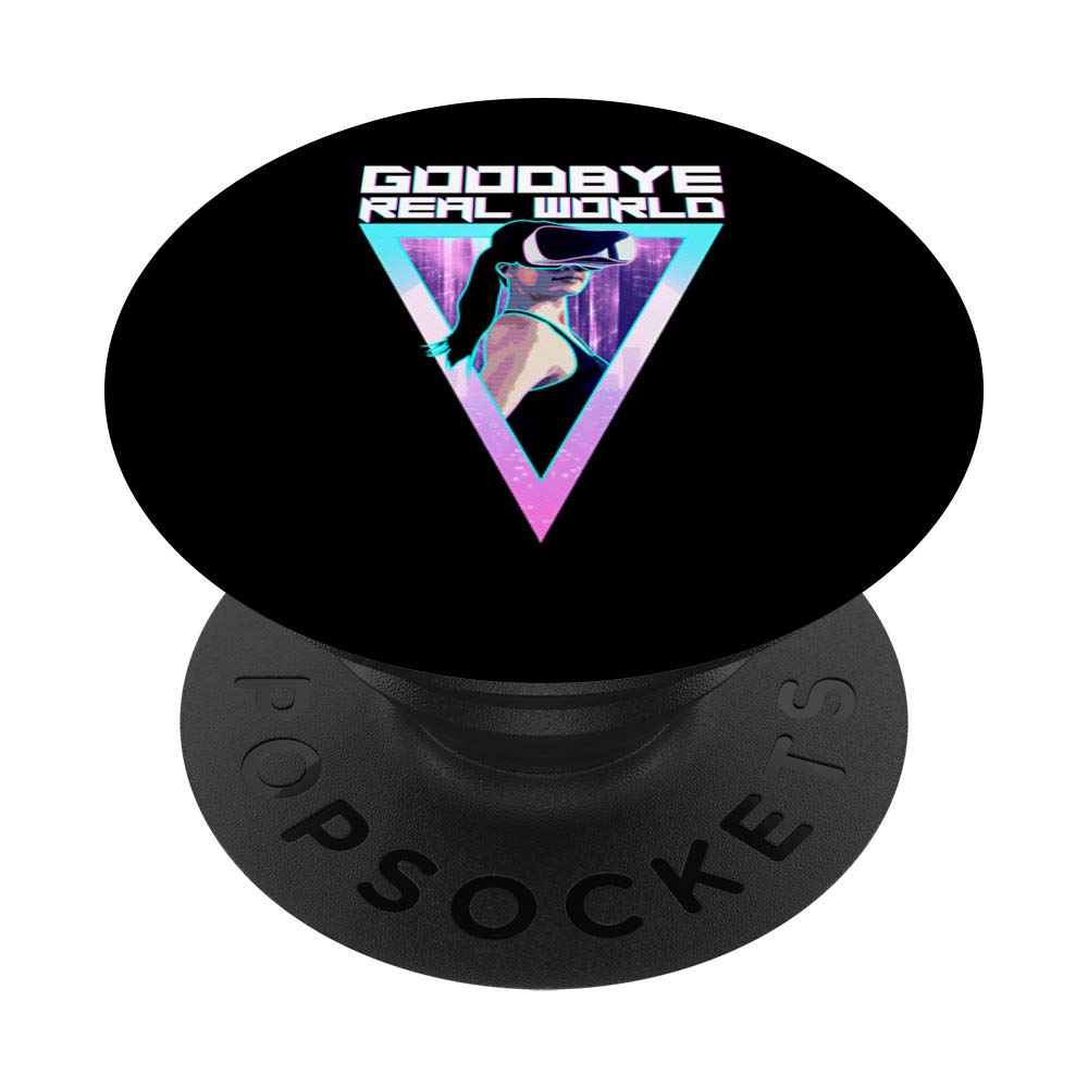 Virtual Reality Girl - Goodbye Real World VR Glasses PopSockets PopGrip: Swappable Grip for Phones & Tablets