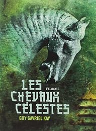 Les  chevaux célestes