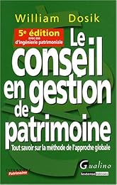 Le  conseil en gestion de patrimoine