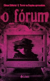 Livro O Fórum: Antologia