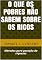 Livro O Que Os Pobres Não Sabem Sobre Os Ricos