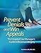 Prevent Denials and Win Appeals: The Hospital Case Manager's Guide to Revenue Integrity