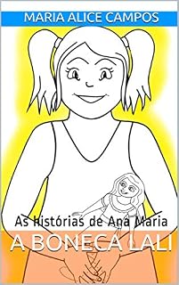 Livro A Boneca Lali: As histórias de Ana Maria