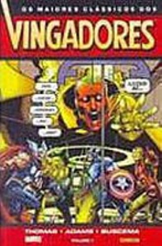 Livro Os Maiores Clássicos Dos Vingadores Volume 1