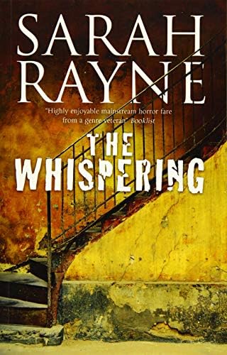 The Whispering: A Haunted House Mystery: 4 (A Nell West and Michael Flint Haunted House Story)