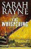 The Whispering: A haunted house mystery (A Nell West and Michael Flint Haunted House Story)