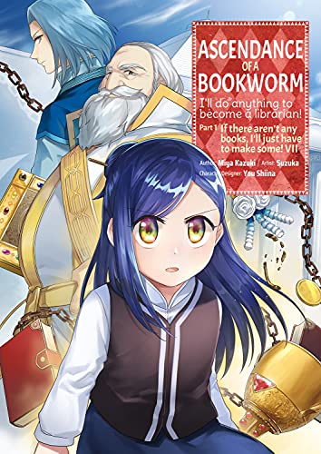 Ascendance of a Bookworm (Manga) Part 1 Volume 7 (Ascendance of a Bookworm (Manga) Part 1, 7)